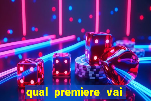 qual premiere vai passar o jogo do vasco